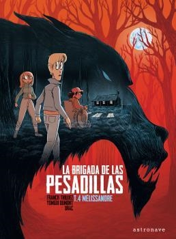 LA BRIGADA DE LAS PESADILLAS 4. MELISSANDRE | 9788467946611 | FRANCK THILLIEZ/YOMGUI DUMONT | Llibreria La Font de Mimir - Llibreria online Barcelona - Comprar llibres català i castellà