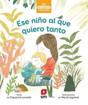 ESE NIÑO AL QUE QUIERO TANTO | 9788413921532 | LEWALLE, CAPUCINE | Llibreria La Font de Mimir - Llibreria online Barcelona - Comprar llibres català i castellà