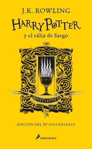 HARRY POTTER Y EL CÁLIZ DE FUEGO (EDICIÓN HUFFLEPUFF DEL 20º ANIVERSARIO) (HARRY | 9788418174391 | ROWLING, J.K. | Llibreria La Font de Mimir - Llibreria online Barcelona - Comprar llibres català i castellà
