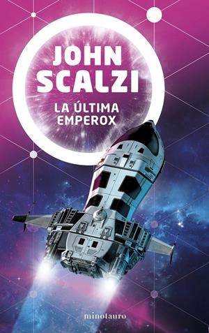 LA ÚLTIMA EMPEROX Nº 03/03 | 9788445009864 | SCALZI, JOHN | Llibreria La Font de Mimir - Llibreria online Barcelona - Comprar llibres català i castellà