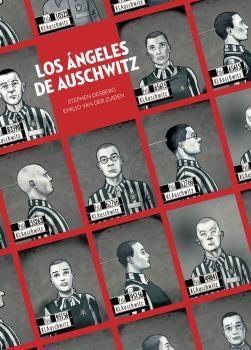 LOS ANGELES DE AUSCHWITZ | 9788467946659 | DESBERG/VAN DER ZUIDEN | Llibreria La Font de Mimir - Llibreria online Barcelona - Comprar llibres català i castellà