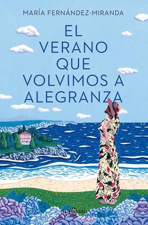 EL VERANO QUE VOLVIMOS A ALEGRANZA | 9788401027000 | FERNÁNDEZ-MIRANDA, MARÍA | Llibreria La Font de Mimir - Llibreria online Barcelona - Comprar llibres català i castellà