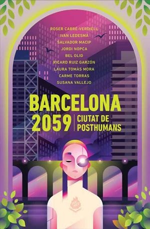 BARCELONA 2059 | 9788412235685 | VARIOS AUTORES | Llibreria La Font de Mimir - Llibreria online Barcelona - Comprar llibres català i castellà