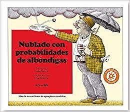 NUBLADO CON POSIBILIDADES DE ALBÓNDIGAS | 9788484706281 | BARRET, JUDI | Llibreria La Font de Mimir - Llibreria online Barcelona - Comprar llibres català i castellà
