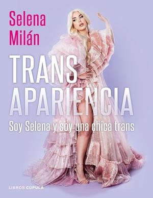 TRANSAPARIENCIA | 9788448028626 | MILÁN, SELENA | Llibreria La Font de Mimir - Llibreria online Barcelona - Comprar llibres català i castellà