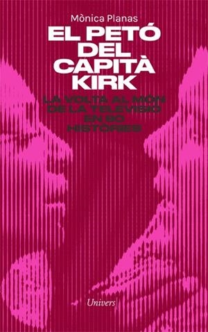EL PETÓ DEL CAPITÀ KIRK | 9788418375460 | PLANAS, MÒNICA | Llibreria La Font de Mimir - Llibreria online Barcelona - Comprar llibres català i castellà