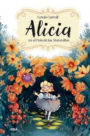 ALICIA EN EL PAÍS DE LAS MARAVILLAS | 9788427219618 | CARROLL, LEWIS | Llibreria La Font de Mimir - Llibreria online Barcelona - Comprar llibres català i castellà