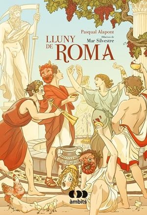 LLUNY DE ROMA | 9788413581682 | ALAPONT, PASQUAL | Llibreria La Font de Mimir - Llibreria online Barcelona - Comprar llibres català i castellà
