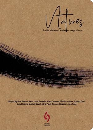 NATURES | 9788412224078 | AGUIRRE, MIQUEL/BATET, MÒNICA/BENESIU, JOAN/CADENES, NÚRIA/COMES, MELCIOR/GURT, CARLOTA/LLOBERA, LAI | Llibreria La Font de Mimir - Llibreria online Barcelona - Comprar llibres català i castellà