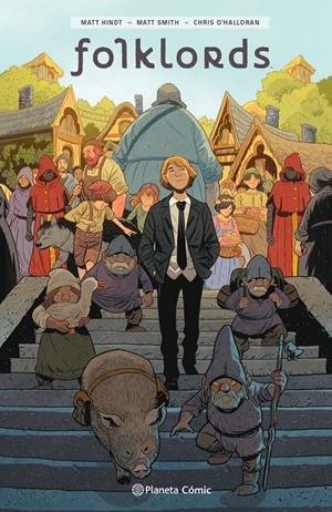 FOLKLORDS | 9788413416977 | SMITH, MATT/KINDT, MATT | Llibreria La Font de Mimir - Llibreria online Barcelona - Comprar llibres català i castellà