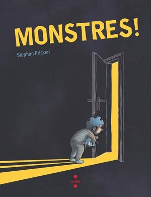 MONSTRES! | 9788466149181 | PRICKEN , STEPHAN | Llibreria La Font de Mimir - Llibreria online Barcelona - Comprar llibres català i castellà