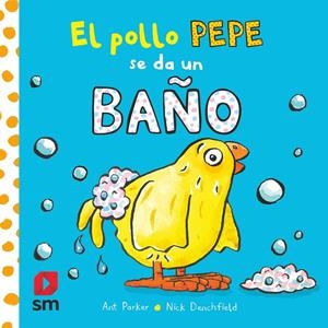 EL POLLO PEPE SE DA UN BAÑO | 9788413920351 | VARIOS AUTORES | Llibreria La Font de Mimir - Llibreria online Barcelona - Comprar llibres català i castellà