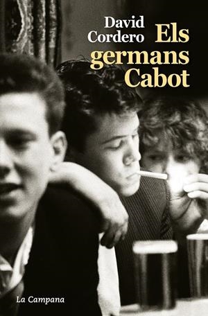 ELS GERMANS CABOT | 9788416863761 | CORDERO, DAVID | Llibreria La Font de Mimir - Llibreria online Barcelona - Comprar llibres català i castellà