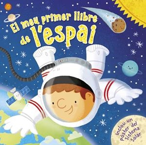 EL MEU PRIMER LLIBRE DE L'ESPAI | 9788448855758 | VARIOS AUTORES, | Llibreria La Font de Mimir - Llibreria online Barcelona - Comprar llibres català i castellà