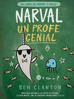 NARVAL, UN PROFE GENIAL | 9788426147356 | CLANTON, BEN | Llibreria La Font de Mimir - Llibreria online Barcelona - Comprar llibres català i castellà
