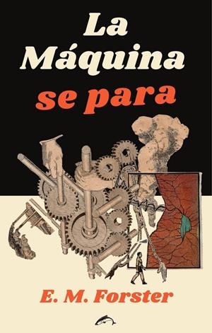 LA MÁQUINA SE PARA | 9788412188752 | FORSTER, E. M. | Llibreria La Font de Mimir - Llibreria online Barcelona - Comprar llibres català i castellà