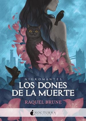LOS DONES DE LA MUERTE | 9788418440229 | RAQUEL BRUNE | Llibreria La Font de Mimir - Llibreria online Barcelona - Comprar llibres català i castellà