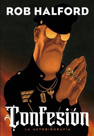 CONFESIÓN | 9788417645151 | HALFORD, ROB/GITTINS, IAN | Llibreria La Font de Mimir - Llibreria online Barcelona - Comprar llibres català i castellà