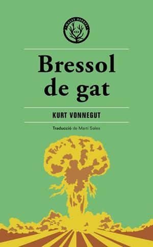 BRESSOL DE GAT | 9788412316575 | KURT VONNEGUT | Llibreria La Font de Mimir - Llibreria online Barcelona - Comprar llibres català i castellà