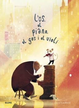 OS, EL PIANO, EL GOS I EL VIOLÍ | 9788418725012 | LITCHFIELD, DAVID | Llibreria La Font de Mimir - Llibreria online Barcelona - Comprar llibres català i castellà