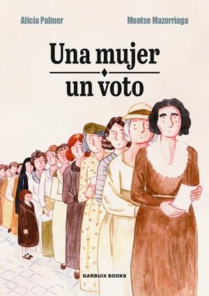 UNA MUJER, UN VOTO | 9788412332629 | Llibreria La Font de Mimir - Llibreria online Barcelona - Comprar llibres català i castellà