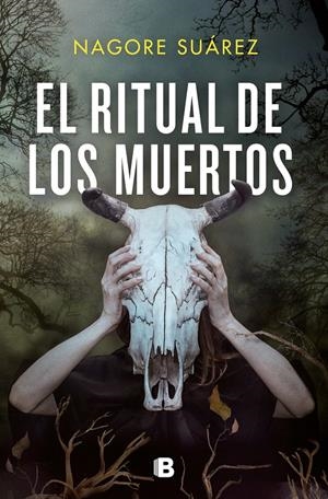 EL RITUAL DE LOS MUERTOS | 9788466670357 | SUÁREZ, NAGORE | Llibreria La Font de Mimir - Llibreria online Barcelona - Comprar llibres català i castellà