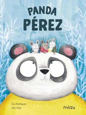 PANDA PÉREZ | 9788418277801 | RODRÍGUEZ JUANES, EVA | Llibreria La Font de Mimir - Llibreria online Barcelona - Comprar llibres català i castellà