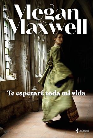 TE ESPERARÉ TODA MI VIDA | 9788408245711 | MAXWELL, MEGAN | Llibreria La Font de Mimir - Llibreria online Barcelona - Comprar llibres català i castellà