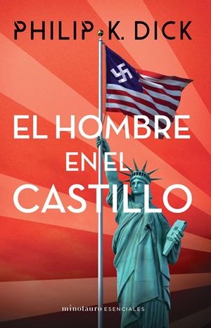 EL HOMBRE EN EL CASTILLO | 9788445006788 | DICK, PHILIP K. | Llibreria La Font de Mimir - Llibreria online Barcelona - Comprar llibres català i castellà