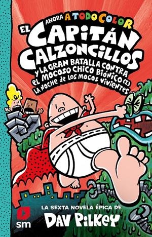 CACC.6 EL CAP.CALZ.Y LA GRAN BATALLA I | 9788413922171 | PILKEY, DAV | Llibreria La Font de Mimir - Llibreria online Barcelona - Comprar llibres català i castellà