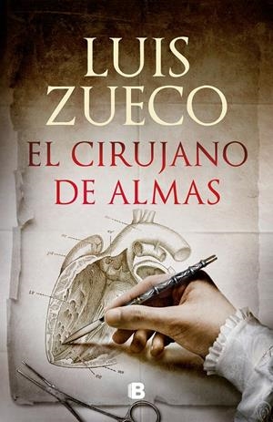 EL CIRUJANO DE ALMAS | 9788466669740 | ZUECO, LUIS | Llibreria La Font de Mimir - Llibreria online Barcelona - Comprar llibres català i castellà