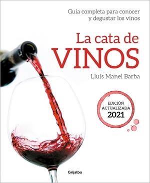 LA CATA DE VINOS | 9788418007705 | BARBA, LLUÍS MANEL | Llibreria La Font de Mimir - Llibreria online Barcelona - Comprar llibres català i castellà