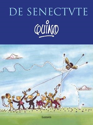 DE SENECTUTE | 9788426410139 | QUINO | Llibreria La Font de Mimir - Llibreria online Barcelona - Comprar llibres català i castellà