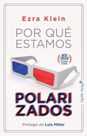 POR QUÉ ESTAMOS POLARIZADOS | 9788412390285 | KLEIN, EZRA | Llibreria La Font de Mimir - Llibreria online Barcelona - Comprar llibres català i castellà