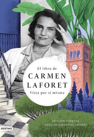 EL LIBRO DE CARMEN LAFORET | 9788423359844 | CEREZALES, AGUSTÍN/LAFORET, CARMEN | Llibreria La Font de Mimir - Llibreria online Barcelona - Comprar llibres català i castellà