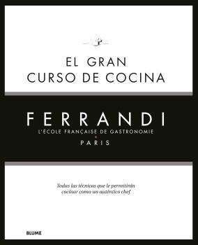 EL GRAN CURSO DE COCINA. FERRANDI PARIS | 9788418075858 | FERRANDI PARIS | Llibreria La Font de Mimir - Llibreria online Barcelona - Comprar llibres català i castellà
