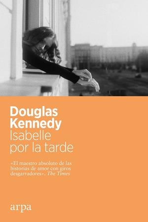 ISABELLE POR LA TARDE | 9788417623982 | KENNEDY, DOUGLAS | Llibreria La Font de Mimir - Llibreria online Barcelona - Comprar llibres català i castellà