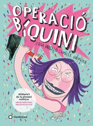OPERACIÓ BIQUINI | 9788418304101 | BARCELÓ, JÚLIA | Llibreria La Font de Mimir - Llibreria online Barcelona - Comprar llibres català i castellà