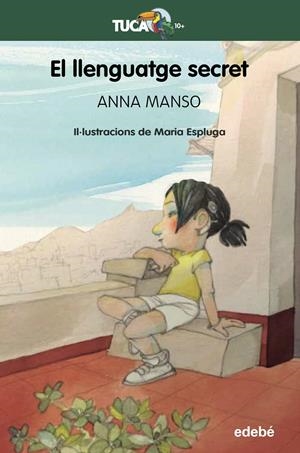 EL LLENGUATGE SECRET | 9788468353609 | MANSO MUNÉ, ANNA | Llibreria La Font de Mimir - Llibreria online Barcelona - Comprar llibres català i castellà