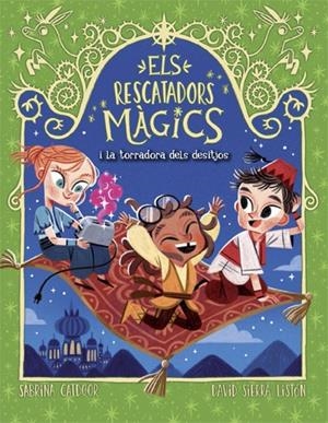 ELS RESCATADORS MÀGICS 9. LA TORRADORA DELS DESITJOS | 9788424670856 | CATDOOR, SABRINA | Llibreria La Font de Mimir - Llibreria online Barcelona - Comprar llibres català i castellà