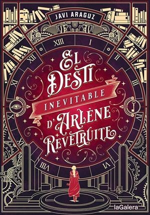 EL DESTÍ INEVITABLE D'ARLÈNE REVÊTRUITE | 9788424671006 | ARAGUZ, JAVI | Llibreria La Font de Mimir - Llibreria online Barcelona - Comprar llibres català i castellà