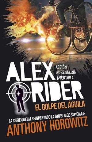 ALEX RIDER 4. EL GOLPE DEL ÁGUILA | 9788424670207 | HOROWITZ, ANTHONY | Llibreria La Font de Mimir - Llibreria online Barcelona - Comprar llibres català i castellà