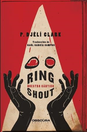 RING SHOUT | 9788412324358 | CLARK, P. DJÈLÍ | Llibreria La Font de Mimir - Llibreria online Barcelona - Comprar llibres català i castellà