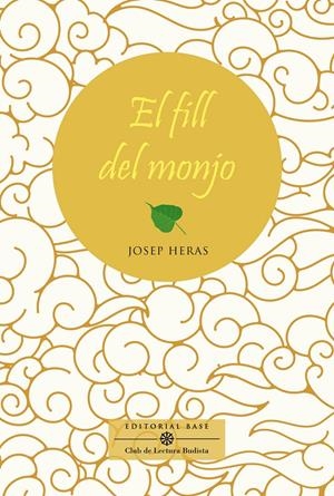 EL FILL DEL MONJO | 9788417759827 | HERAS ALEDO, JOSEP | Llibreria La Font de Mimir - Llibreria online Barcelona - Comprar llibres català i castellà