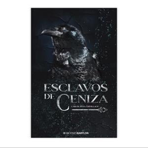 ESCLAVOS DE CENIZA | 9788416703425 | MOYA CHINILLACH, CARLOS | Llibreria La Font de Mimir - Llibreria online Barcelona - Comprar llibres català i castellà