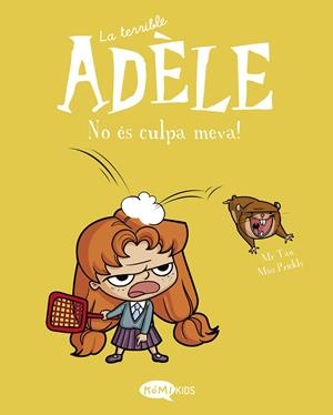 LA TERRIBLE ADÈLE VOL.3 NO ÈS CULPA MEVA! | 9788412257151 | MR TAN | Llibreria La Font de Mimir - Llibreria online Barcelona - Comprar llibres català i castellà
