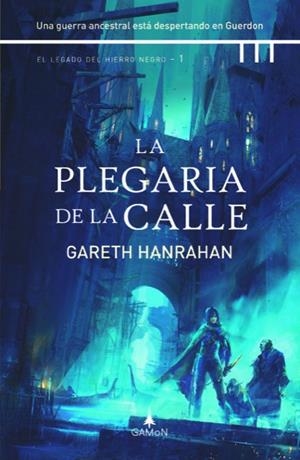 LA PLEGARIA DE LA CALLE | 9788412299281 | HANRAHAN, GARETH | Llibreria La Font de Mimir - Llibreria online Barcelona - Comprar llibres català i castellà