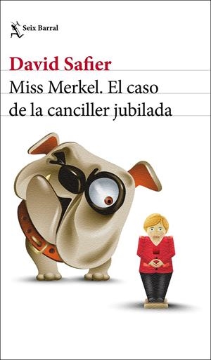 MISS MERKEL. EL CASO DE LA CANCILLER JUBILADA | 9788432239205 | SAFIER, DAVID | Llibreria La Font de Mimir - Llibreria online Barcelona - Comprar llibres català i castellà