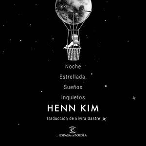 NOCHE ESTRELLADA, SUEÑOS INQUIETOS | 9788467063981 | KIM, HENN | Llibreria La Font de Mimir - Llibreria online Barcelona - Comprar llibres català i castellà