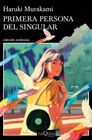 PRIMERA PERSONA DEL SINGULAR | 9788411070140 | MURAKAMI, HARUKI | Llibreria La Font de Mimir - Llibreria online Barcelona - Comprar llibres català i castellà